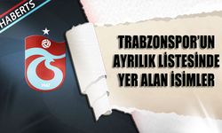 Trabzonspor'un Ayrılık Listesindeki Futbolcuları