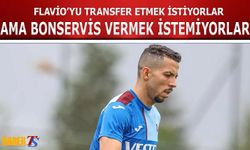 Flavio'yu Transfer Etmek İstiyorlar! Ama Bonservis Vermek İstemiyorlar!