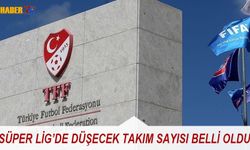 TFF Süper Lig'de Kaç Takımın Düşeceğini Açıkladı