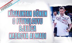 Bjelica Kiralıktan Dönen Futbolcuyu Kadroya Almadı