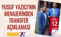 Yusuf Yazıcı'nın Menajerinden Transfer Açıklaması