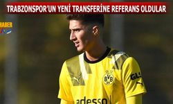 Trabzonspor'un Yeni Transferine Referans Oldular