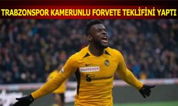 Trabzonspor Kamerunlu Forvete Teklifini Yaptı