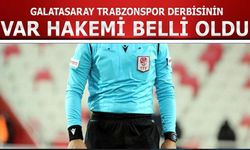 Galatasaray Trabzonspor Maçının VAR Hakemi Belli Oldu