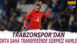Trabzonspor'dan Orta Saha Transferinde Sürpriz Hamle