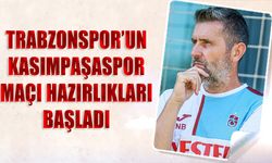 Trabzonspor'un Kasımpaşaspor Maçı Hazırlıkları Başladı