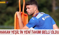 Hakan Yeşil'in Yeni Takımı Belli Oldu