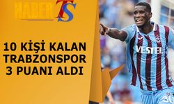 10 Kişi Kalan Trabzonspor 3 Puanı Aldı