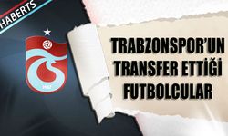 Trabzonspor'un 2023-2024 Sezonu Transferleri