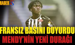 Fransız Basınından Mendy'nin Yeni Durağı İddiası