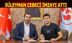 Süleyman Cebeci İmzayı Attı