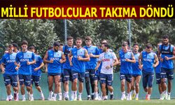 Trabzonspor'da Milli Futbolcular Takıma Döndü