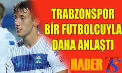 Trabzonspor Bir Futbolcuyla Daha Anlaştı