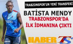 Batista Mendy Trabzonspor'da İlk İdmanına Çıktı