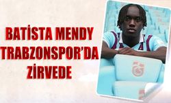 Batista Mendy Trabzonspor'da Zirvede