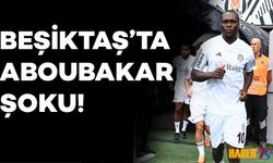 Beşiktaş'ta Trabzonspor Maçı Öncesi Aboubakar Şoku!