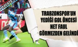 Trabzonspor'un Yediği Gol Öncesi Skandal Karar