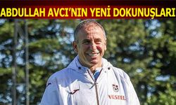 Abdullah Avcı'nın Yeni Dokunuşları