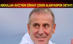 Abdullah Avcı'nın Dikkat Çeken Alanyaspor Detayı