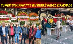 Turgut Şahinkaya Son Yolculuğa Uğurlandı