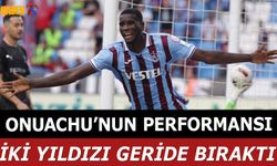 Onuachu'nun Performansı İki Yıldızı Geride Bıraktı