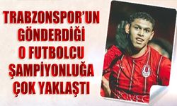 Trabzonspor'un Gönderdiği Futbolcu Şampiyonluğa Gidiyor