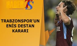 Trabzonspor'un Enis Destan Kararı