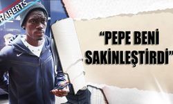 "Pepe Beni Sakinleştirdi"