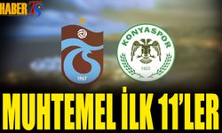 Trabzonspor Tümosan Konyaspor Maçı Muhtemel 11'leri