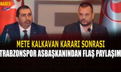 Mete Kalkavan Kararı Sonrası Trabzonspor Asbaşkanı Zeyyat Kafkas'tan Flaş Paylaşım