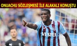 Onuachu'dan Sözleşmesi İle Alakalı Açıklama