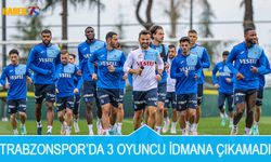 Trabzonspor'da 3 Oyuncu İdmana Çıkamadı
