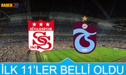 Sivasspor Trabzonspor Maçı 11'leri Açıklandı