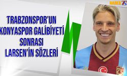 Trabzonspor'un Konyaspor Galibiyeti Sonrası Larsen'in Açıklamaları