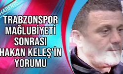 Trabzonspor Mağlubiyeti Sonrası Hakan Keleş'in Açıklamaları