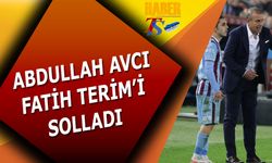 Abdullah Avcı Fırtınası Fatih Terim'i Solladı