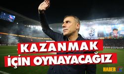 Abdullah Avcı: Kazanmak İçin Oynayacağız