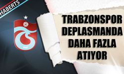 Trabzonspor Deplasmanda Daha Fazla atıyor