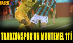 Trabzonspor Kayserispor Maçı Muhtemel 11'leri