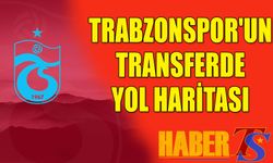 Trabzonspor'un Transferde Yol Haritası