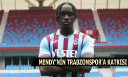 Mendy'nin Trabzonspor'a Katkısı