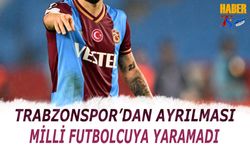 Trabzonspor'dan Kaçış Ona Yaramadı!