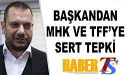 Başkan Ertuğrul Doğan'dan TFF ve MHK'ye Tepki