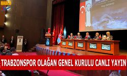 Trabzonspor Olağan Genel Kurulu Canlı Yayını