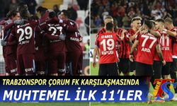 Trabzonspor'un Çorum FK Maçında Muhtemel 11'ler