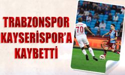 Trabzonspor Evinde Kayserispor'a Kaybetti