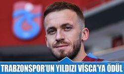 Trabzonspor'un Yıldızı Visca'ya Ödül