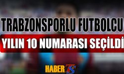 Trabzonsporlu Futbolcu Yılın 10 Numarası Seçildi