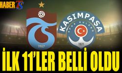 Trabzonspor Kasımpaşa Maçında 11'ler Belli Oldu