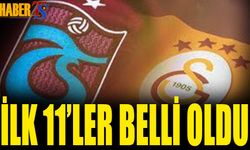 Trabzonspor Galatasaray Maçı 11'leri Belli Oldu